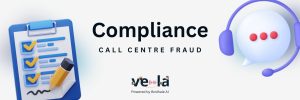 Website graphic emphasizing compliance and fraud prevention in call centres, featuring the text “Compliance – Call Centre Fraud.”